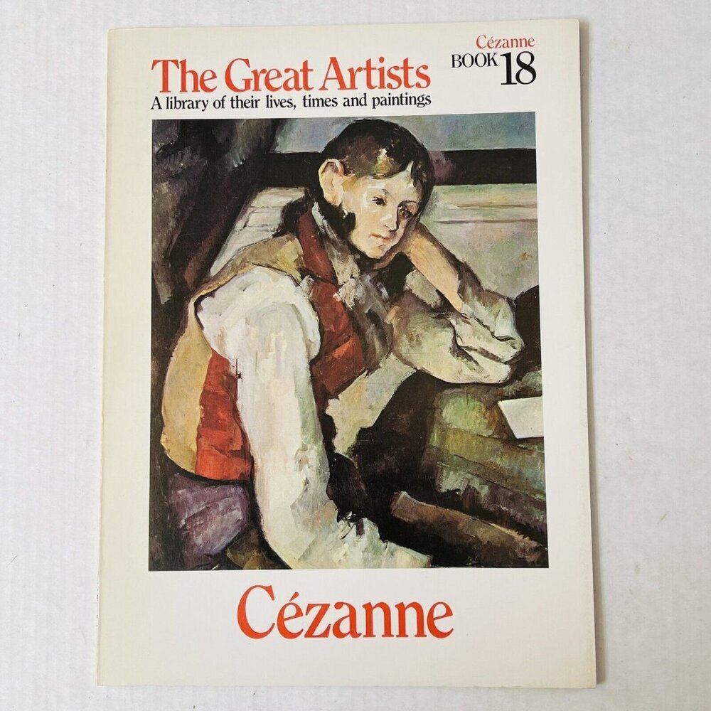 1978 The Great Artists A‎ Library of Their Lives Times and Painting Cezanne